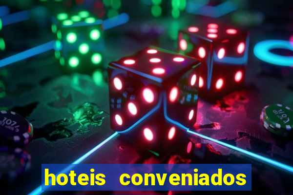 hoteis conveniados bancorbras bahia
